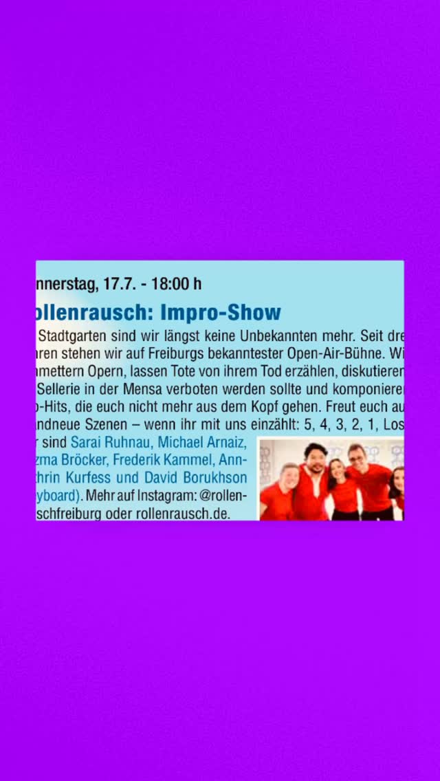 HALLO Freunde! Das 28. OPENAIR
IMPROTHEATER- FESTIVAL steht vor der Tür! Sehen wir uns? Wo:🕵🏽‍♂️
FREIBURG · STADTGARTEN · MUSIKPAVILLON 🤏 Wann: 👩🏻‍🎤17.07. um 18 Uhr! 
Wir freuen uns auf Dich 🫵🏼 Dein(e)Sarai, Anni, Mike, Freddy & Razmi