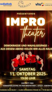 Am Samstag, 11. Oktober 2025 spielen wir unsere Improshow „Demokrassi und Wa(h)lgesänge“. ⏰ Beginn: 19:00 Uhr, Ende: 20:30 Uhr
📍 Ort: Clara-Schumann-Haus, Raum 1
Clara-Schumann-Straße 3a, 79189 Bad Krozingen
🎟 Tickets gibt’s über die Mediathek Bad Krozingen
Telefon: 07633 93 87 84 10
Mail: mediathek@bad-krozingen.de
ℹ️ Mehr Infos: www.rollenrausch.de
Wir freuen uns auf euch – kommt vorbei, bringt gute Laune mit, den Rest improvisieren wir!